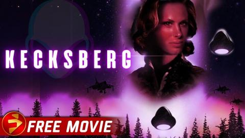 KECKSBERG | Sci-Fi UFO Conspiracy Thriller | Cody Knotts | Free Movie