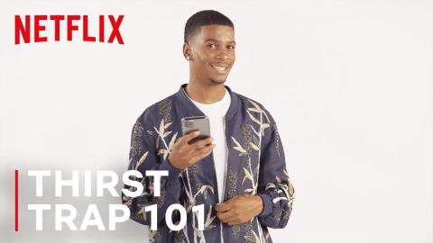 On My Block | Thirst Trap 101 With Brett Gray | Netflix