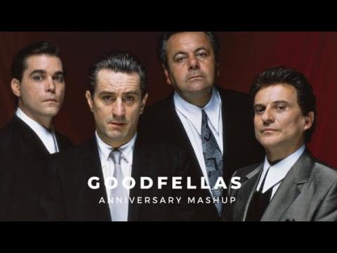 'Goodfellas' | Anniversary Mashup