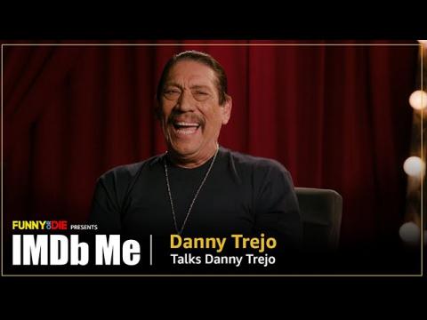 Danny Trejo Talks Danny Trejo | Funny or Die Presents IMDb Me