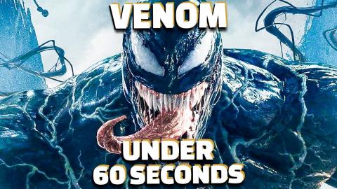 Venom In Under 60 Seconds
