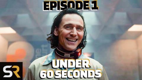 Loki Episode 1 In Under 60 Seconds