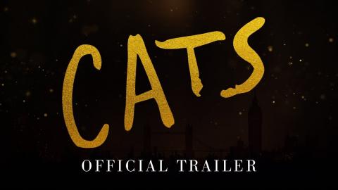 CATS  - Official Trailer [HD]