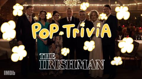 'The Irishman' | Pop Trivia