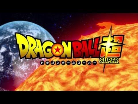 Dragon Ball Super : Opening Credits / Intro (1)