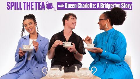 The Cast of "Queen Charlotte: A Bridgerton Story" Spills the Tea