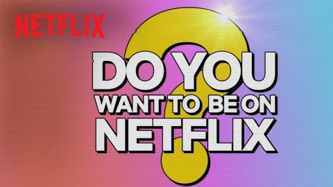 The largest reality casting call. Ever. | Netflix Reality