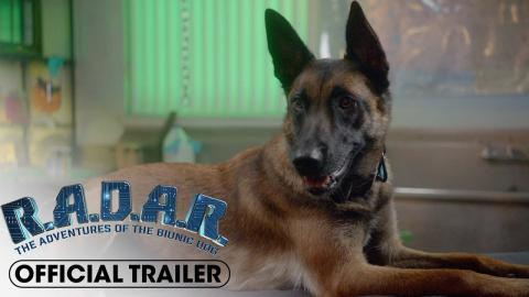 R.A.D.A.R.: The Bionic Dog (2023) Official Trailer – Dean Cain, Ezra Lerario