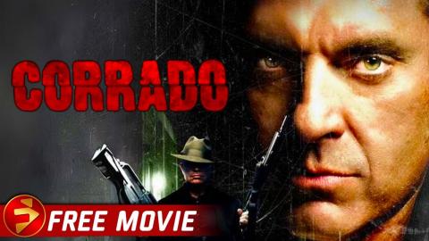 CORRADO | Action Crime Thriller | Tom Sizemore, Johnny Messner | Free Full Movie