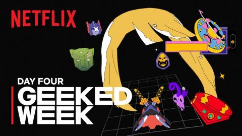 Masters of the Universe, Resident Evil, Godzilla, & More | GEEKED WEEK | Day 4 | Netflix