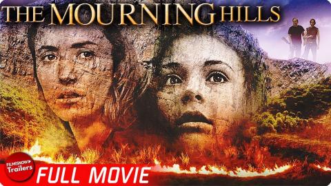 THE MOURNING HILLS | FREE FULL THRILLER MOVIE | Dark Twisted Thrilling Story