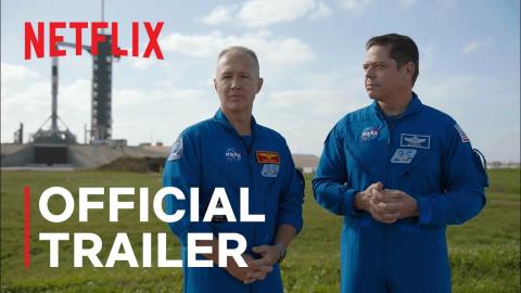 Return to Space | Official Trailer | Netflix