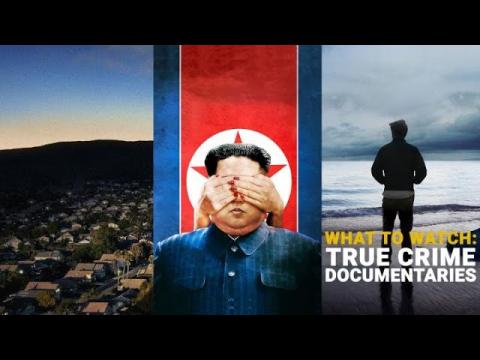 Powerful True Crime Documentaries You Need to Watch