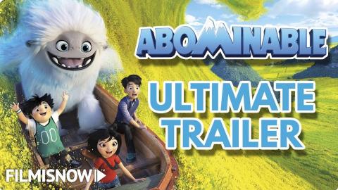 ABOMINABLE Ultimate Trailer (2019) Animated Adventure Movie