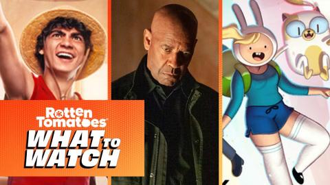 What to Watch: Equalizer 3, One Piece Live Action, Adventure Time Spin-Off, & More!