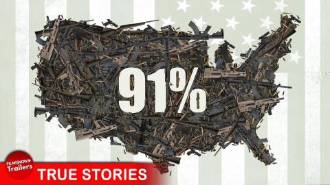91% : A FILM ABOUT GUNS IN AMERICA - FULL DOCUMENTARY | Are the gun control laws adequate?