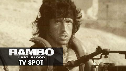 Rambo: Last Blood (2019 Movie) Official TV Spot “LEGACY” — Sylvester Stallone