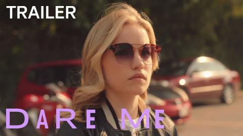 Dare Me | TRAILER 3: You Are My Life | Season 1 | on USA Network