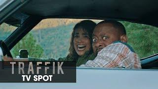 Traffik (2018 Movie) Official TV Spot – “Let Them Come”
