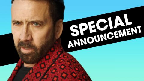 Nicolas Cage Special Announcement