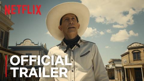 The Ballad of Buster Scruggs | Official Trailer [HD] | Netflix