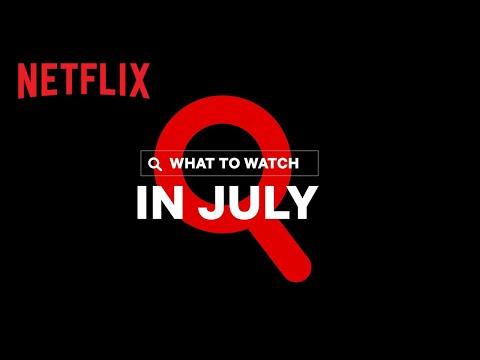 New on Netflix | July 2022