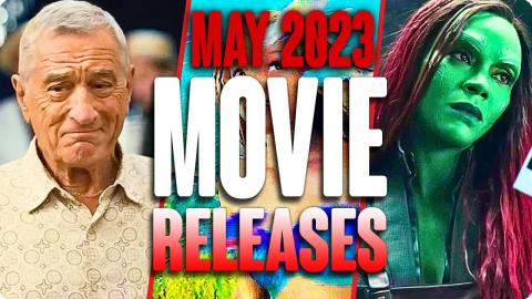 MOVIE RELEASES YOU CAN'T MISS MAY 2023