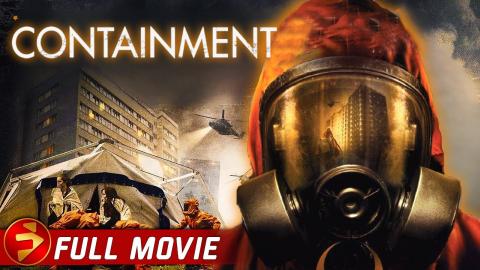 CONTAINMENT | Full Sci-Fi Survival Thriller Movie | Lee Ross, Louise Brealey