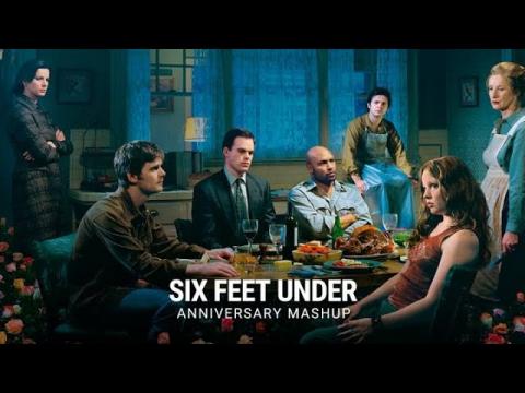"Six Feet Under" | Anniversary Mashup