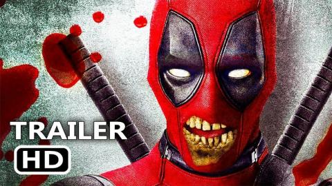 DEADPOOL 2 "Zombie Mode" Trailer (NEW, 2018) Ryan Reynolds Superhero Movie HD