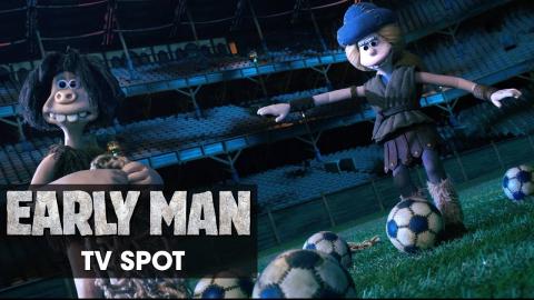 Early Man (2018 Movie) Official TV Spot – “Secret Weapon” - Eddie Redmayne, Tom Hiddleston