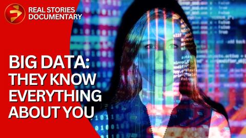 Is BIG DATA a threat to privacy? HOW MUCH DO THEY KNOW ABOUT YOU? | Documentary