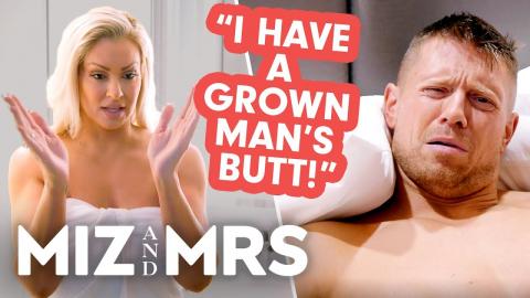 The Miz and Maryse Argue Over Who Has The Better Butt | Miz & Mrs (S3 E6) | USA Network