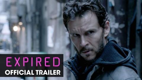 Expired (2022 Movie) Official Trailer - Ryan Kwanten, Hugo Weaving