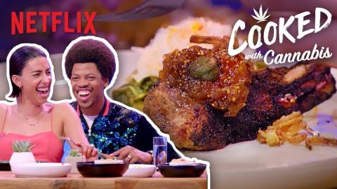 This Gourmet Food Gets You High | Best of Cooked with Cannabis | Netflix