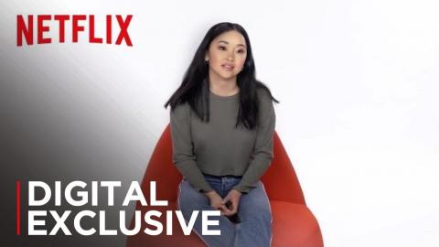 Seen & Heard | Lana Condor - To All the Boys I've Loved Before | Netflix