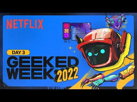 GEEKED WEEK - Day 3 | Animation Showcase & Cyberpunk: Edgerunners | Netflix