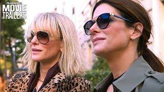 OCEAN'S 8 Trailer NEW (2018) - Sandra Bullock Heist Comedy Spin-Off Movie