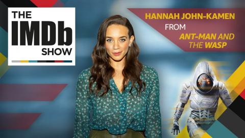 'Ant-Man and the Wasp' Star Hannah John-Kamen on Ghost and Steven Spielberg | The IMDb Show