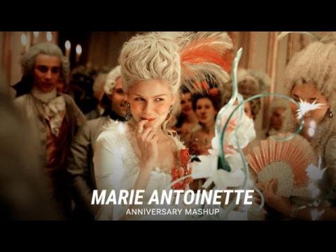 'Marie Antoinette' | Anniversary Mashup