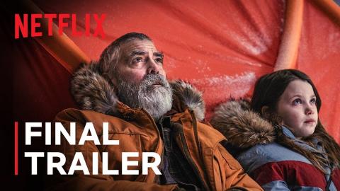 The Midnight Sky | Final Trailer | George Clooney | Netflix