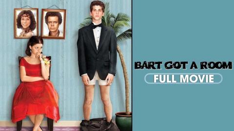 Bart Got A Room (2008) | Full Movie | Steven Kaplan, William H. Macy, Cheryl Hines