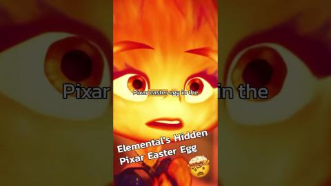 The Hidden Pixar Easter Egg In The Elemental Trailer #shorts