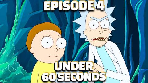 Rick & Morty Episode 4 In Under 60 Seconds (Season 5)