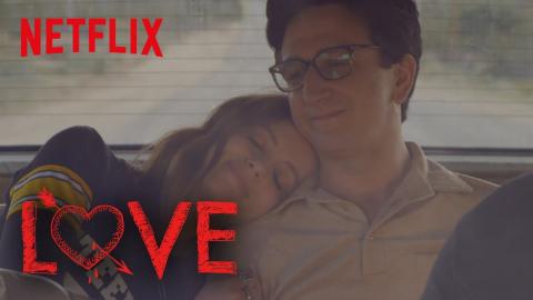 LOVE - Season 3 | Official Trailer [HD] | Netflix