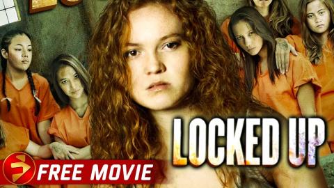LOCKED UP | Drama Thriller | Free Full Movie