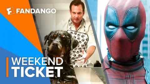 Now In Theaters: Show Dogs, Deadpool 2 | Weekend Ticket