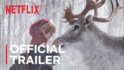 A Boy Called Christmas | Official Trailer | Netflix