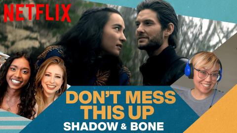 Booktubers React to Shadow and Bone | Don't Mess This Up | Netflix