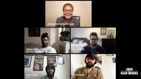 JUDAS AND THE BLACK MESSIAH Q&A Moderated by Rep. Karen Bass